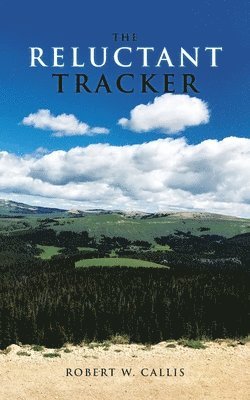 The Reluctant Tracker 1