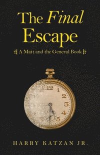 bokomslag The Final Escape