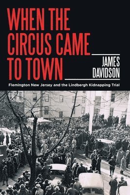 James Davidson - When the Circus Came to Town, Häftad