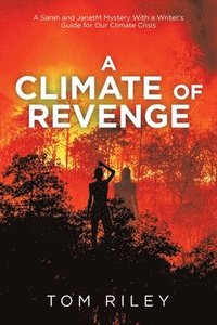 bokomslag A Climate of Revenge