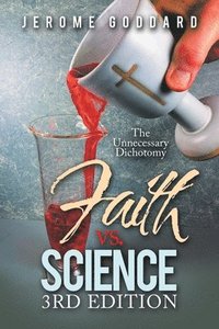 bokomslag Faith Vs. Science 3Rd Edition