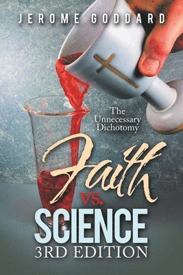 Faith Vs. Science 3Rd Edition 1