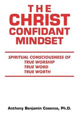 The Christ Confidant Mindset 1
