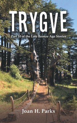 Joan H Parks, Joan H. Parks - Trygve, Häftad