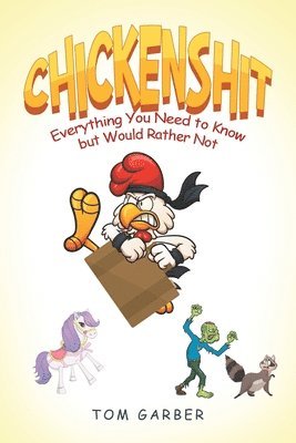 Chickenshit 1