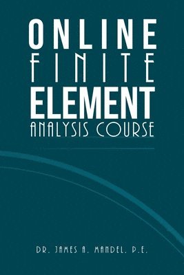 bokomslag Online Finite Element Analysis Course