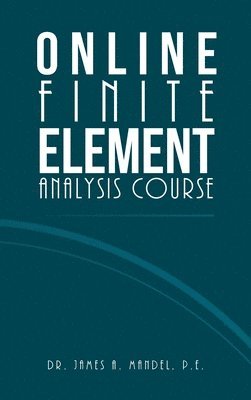 Online Finite Element Analysis Course 1