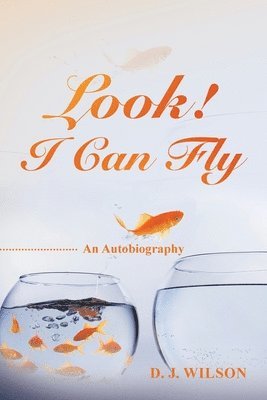 Look! I Can Fly 1