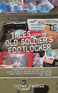 bokomslag Tales from an Old Soldier's Footlocker