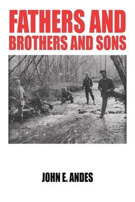 Fathers and Brothers and Sons 1