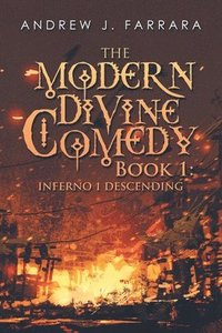 bokomslag The Modern Divine Comedy Book 1