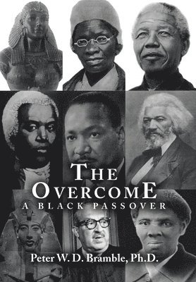 The Overcome A Black Passover 1