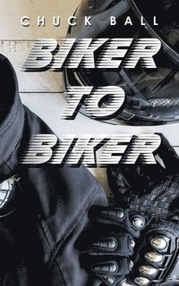bokomslag Biker to Biker