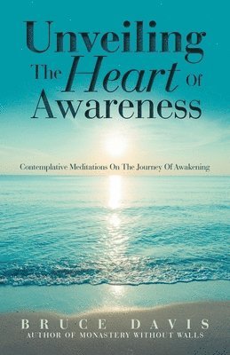 Unveiling the Heart of Awareness 1