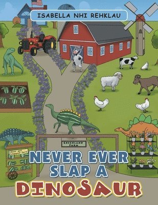 Never Ever Slap a Dinosaur 1