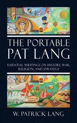 bokomslag The Portable Pat Lang