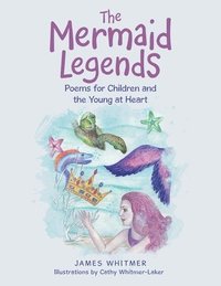 bokomslag The Mermaid Legends