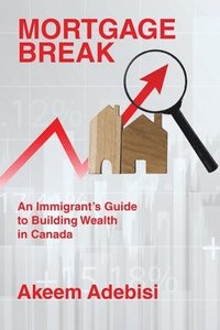 bokomslag Mortgage Break