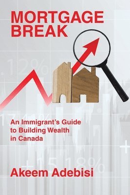 bokomslag Mortgage Break