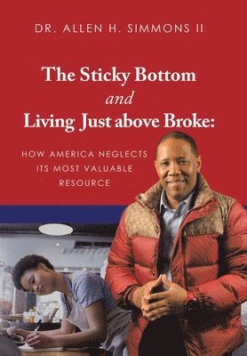 The Sticky Bottom and Living Just above Broke 1