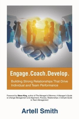 Engage. Coach. Develop. 1