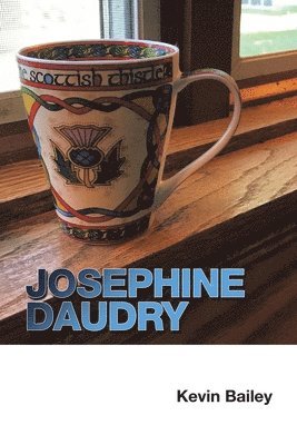 Kevin Bailey - Josephine Daudry, Häftad
