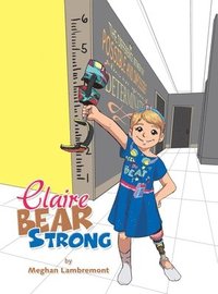 bokomslag Claire Bear Strong