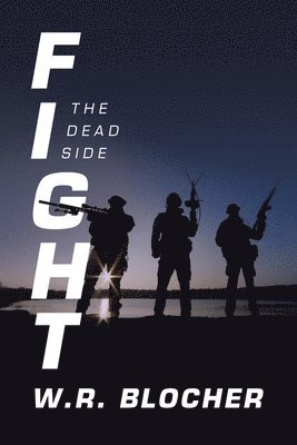 W. R. Blocher - Fight, Häftad