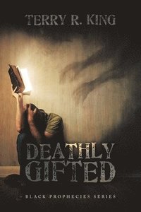 bokomslag Deathly Gifted
