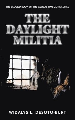 bokomslag Daylight Militia