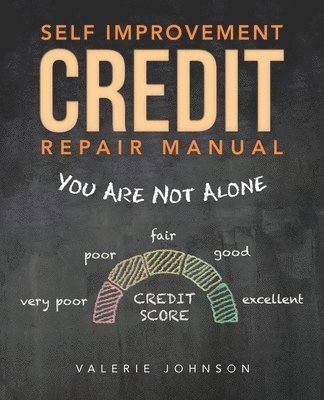 Self Improvement Credit Repair Manual 1