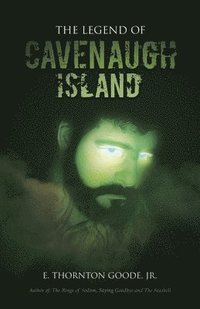 bokomslag The Legend of Cavenaugh Island