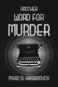 bokomslag Another Word for Murder