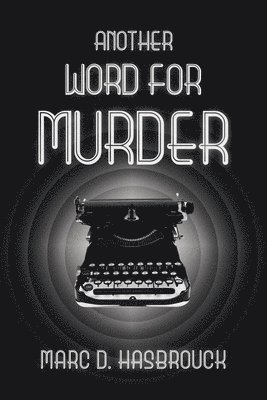 bokomslag Another Word for Murder