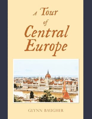 bokomslag Tour of Central Europe