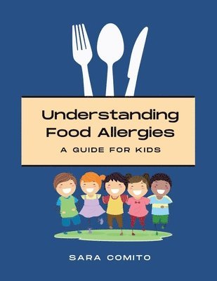 Understanding Food Allergies 1