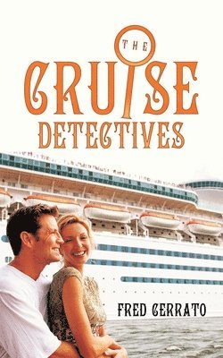 bokomslag The Cruise Detectives