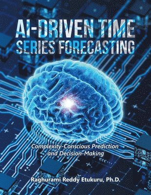 AI-Driven Time Series Forecasting 1