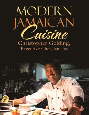 Modern Jamaican Cuisine 1