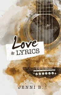 bokomslag Love and Lyrics