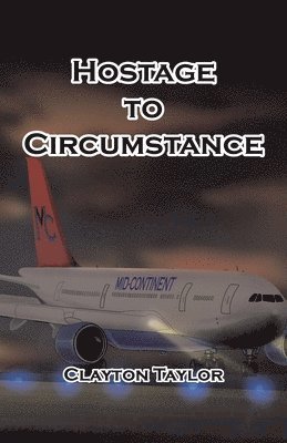 Hostage to Circumstance 1