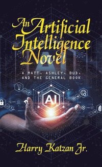 bokomslag An Artificial Intelligence Novel