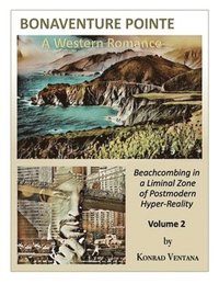 bokomslag BONAVENTURE POINTE, A Western Romance Volume 2