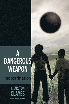 Charlton Clayes - Dangerous Weapon, Häftad