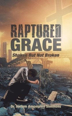 Raptured Grace
