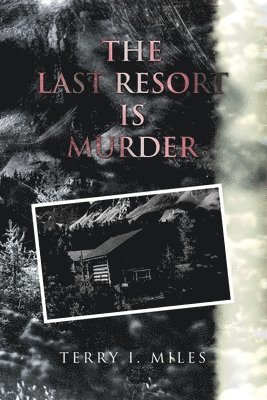 The Last Resort is Murder 1