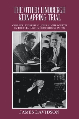James Davidson - Other Lindbergh Kidnapping Trial, Häftad