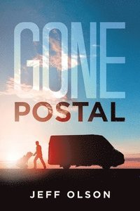 bokomslag Gone Postal