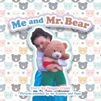 bokomslag Me and Mr. Bear