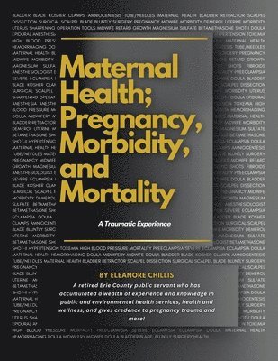 MATERNAL HEALTH; PREGNANCY, MORBIDITY, and MORTALITY 1